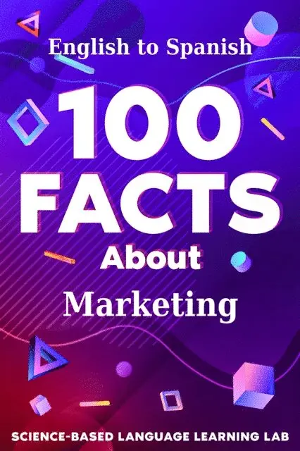 Science-Based Language Learning Lab - 100 Facts About Marketing, E-bok. Tillgänglighet: Lägg i varukorg