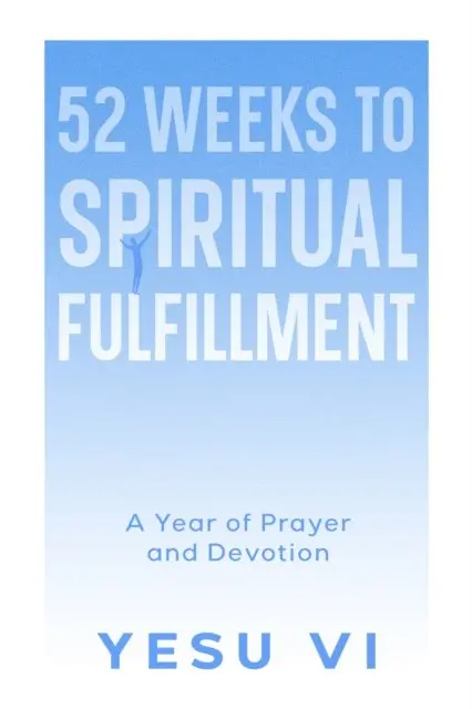 Yesu Vi - 52 Weeks to Spiritual Fulfillment, E-bok. Tillgänglighet: Lägg i varukorg
