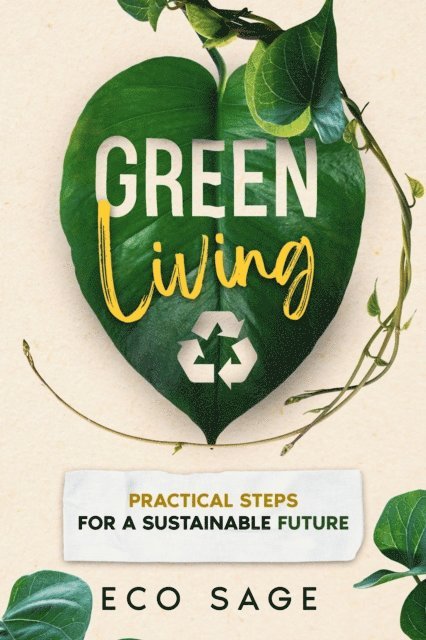 Eco Sage - Green Living, E-bok. Tillgänglighet: Lägg i varukorg