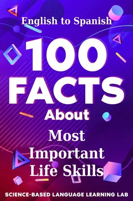 Science-Based Language Learning Lab - 100 Facts About Most Important Life Skills, E-bok. Tillgänglighet: Lägg i varukorg