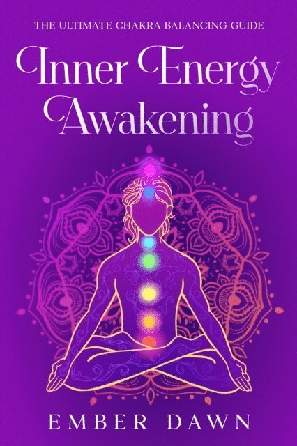 Ember Dawn - Inner Energy Awakening, E-bok. Tillgänglighet: Lägg i varukorg