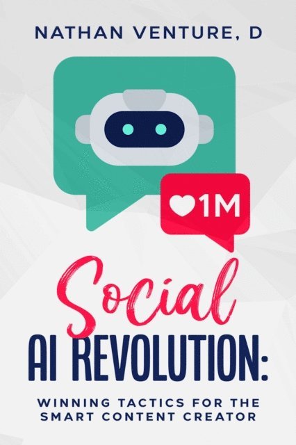D Nathan Venture - Social AI Revolution, E-bok. Tillgänglighet: Lägg i varukorg