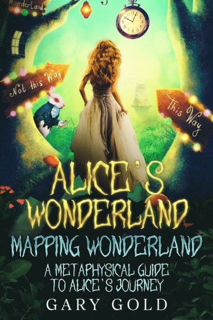 Gary Gold - Alice's Wonderland Mapping Wonderland, E-bok. Tillgänglighet: Lägg i varukorg