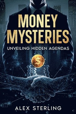 Alex Sterling - Money Mysteries, Häftad