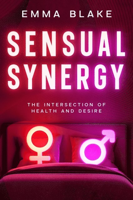 Emma Blake - Sensual Synergy, E-bok