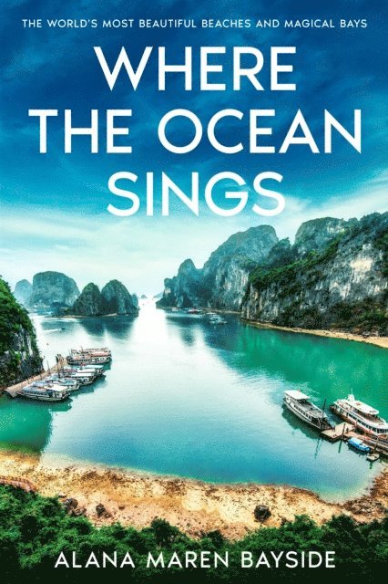 Alana Maren Bayside - Where the Ocean Sings, E-bok. Tillgänglighet: Lägg i varukorg