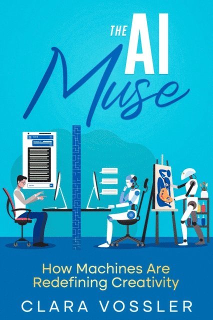 Clara Vossler - AI Muse, E-bok. Tillgänglighet: Lägg i varukorg