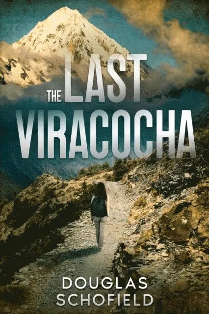 Douglas Schofield - Last Viracocha, E-bok. Tillgänglighet: Lägg i varukorg
