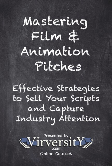 Virversity Online Courses - Mastering Film & Animation Pitches, E-bok. Tillgänglighet: Lägg i varukorg