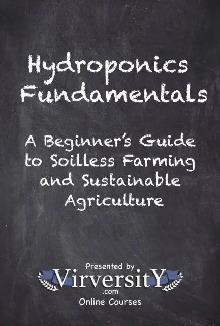 Virversity Online Courses - Hydroponics Fundamentals, E-bok. Tillgänglighet: Lägg i varukorg