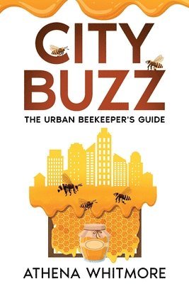 Athena Whitmore - City Buzz, Häftad. Tillgänglighet: Lägg i varukorg