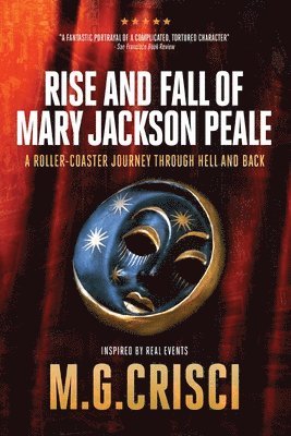 M G Crisci - Rise and Fall of Mary Jackson Peale, Häftad. Tillgänglighet: Lägg i varukorg