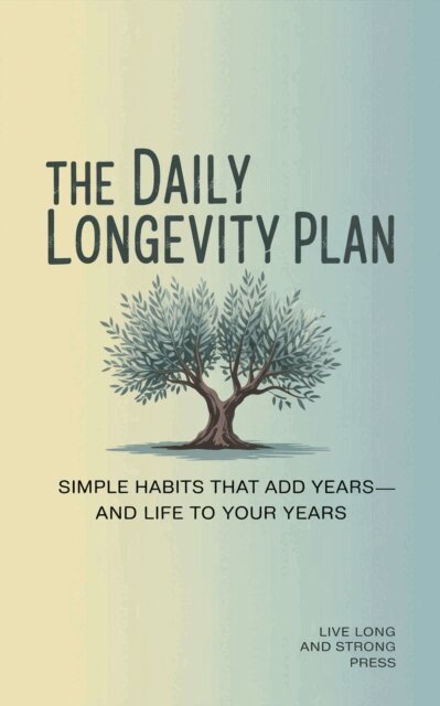 Daily Longevity Plan