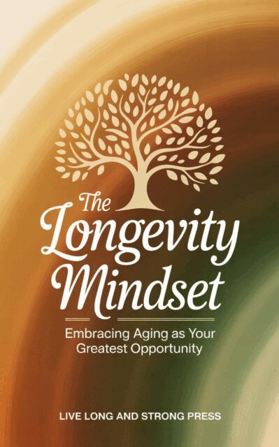 Longevity Mindset