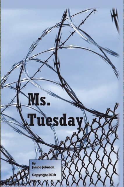 Janice Johnson - Ms. Tuesday, E-bok