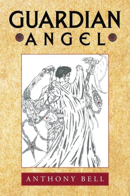 Anthony Bell - Guardian Angel, E-bok