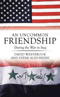 Uncommon Friendship