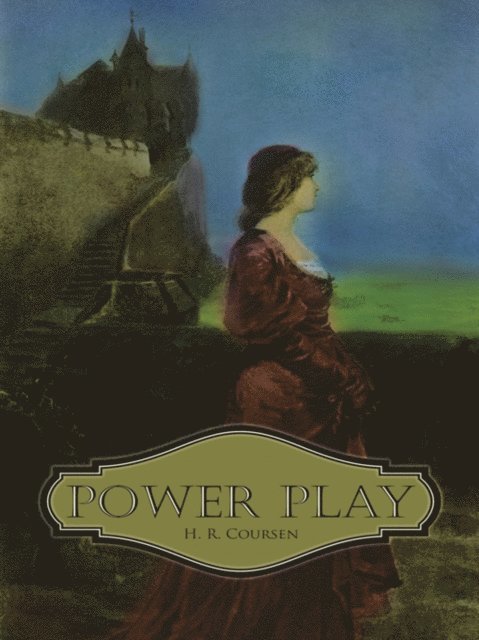 H.R. Coursen - Power Play, E-bok