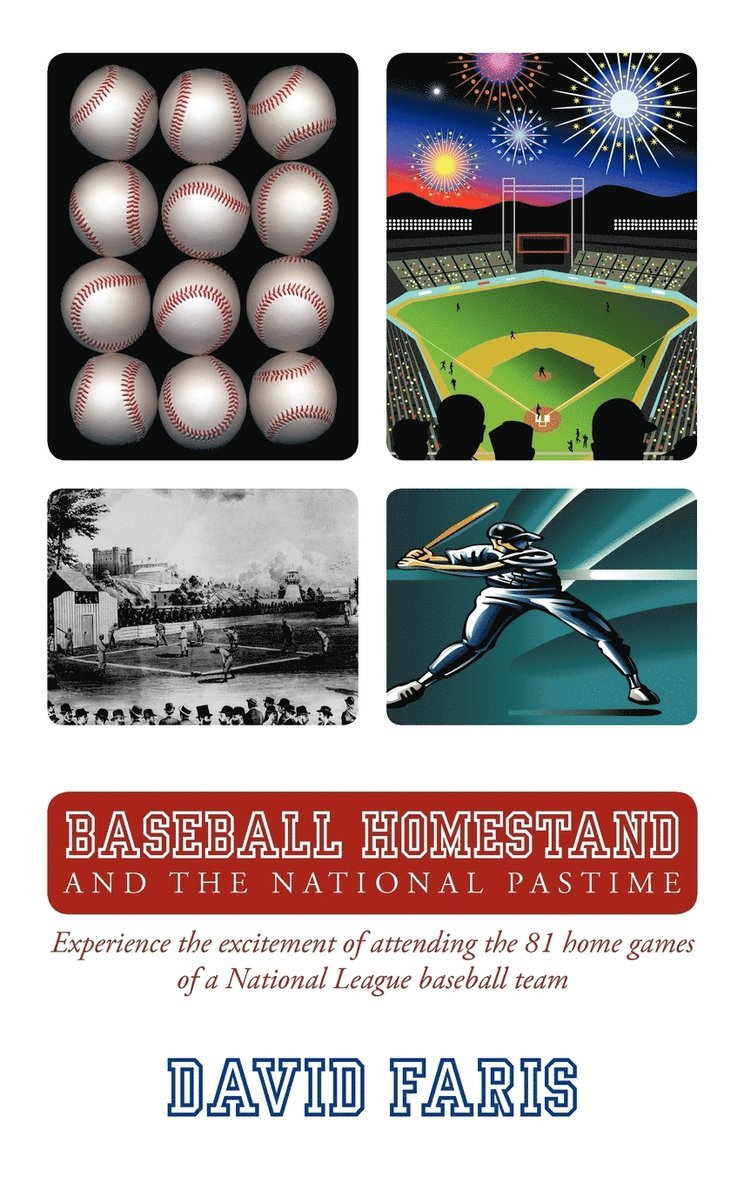 David Faris - Baseball Homestand, Inbunden