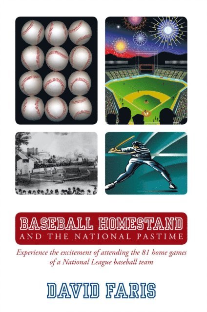 David Faris - Baseball Homestand: the National Pastime, E-bok