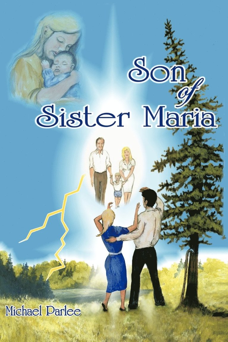 Michael Parlee - Son of Sister Maria, Häftad. Tillgänglighet: Lägg i varukorg