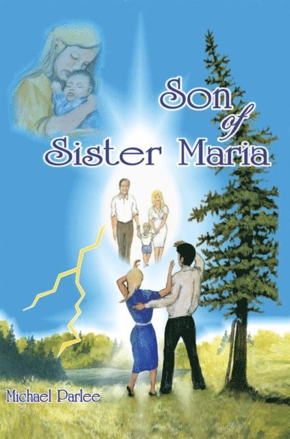 Michael Parlee - Son of Sister Maria, E-bok. Tillgänglighet: Lägg i varukorg