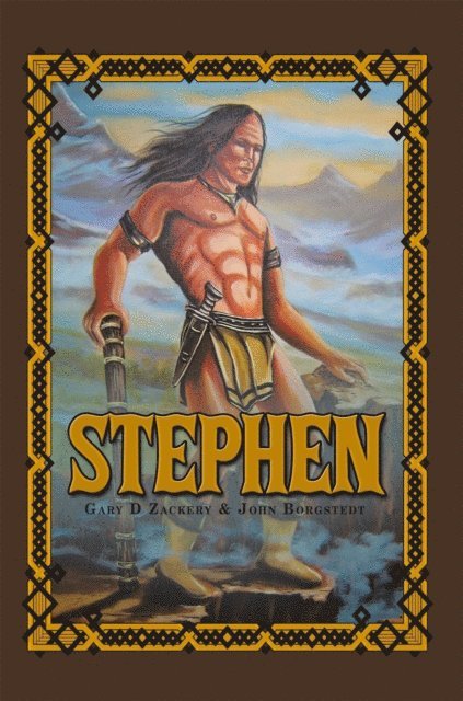 Gary D Zackery, John Borgstedt - Stephen, E-bok