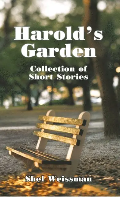 Shel Weissman - Harold's Garden, E-bok. Tillgänglighet: Lägg i varukorg