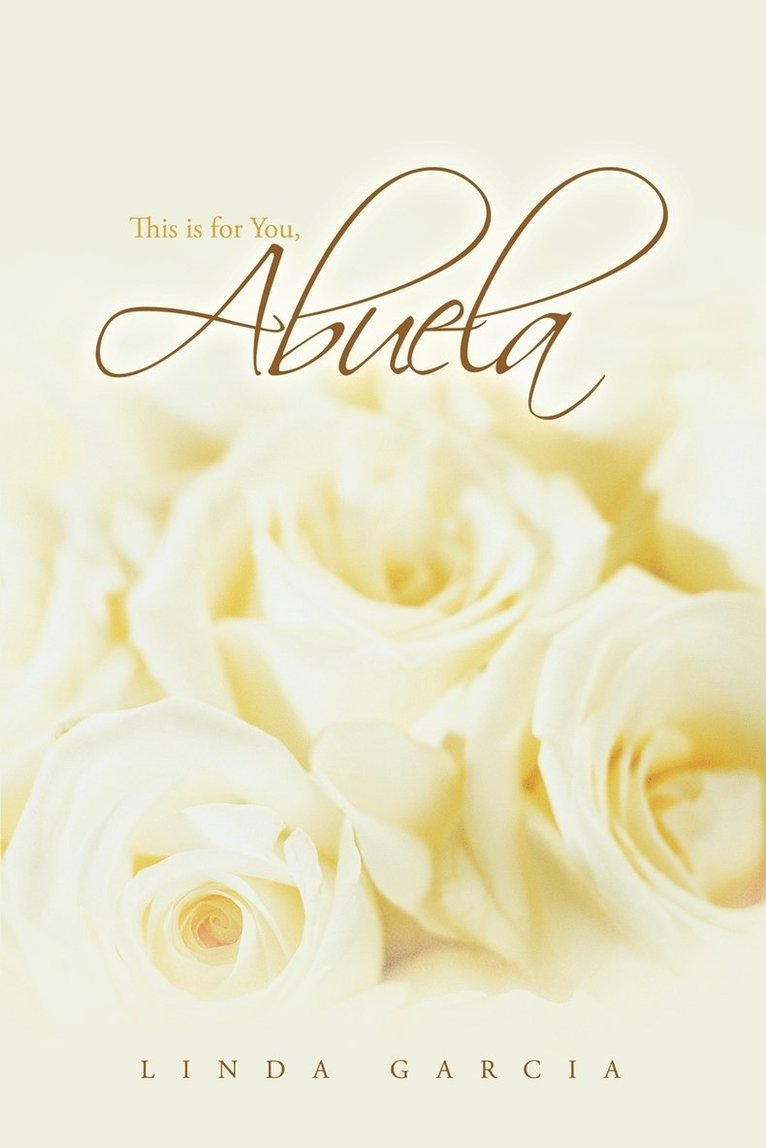 Linda Garcia - This Is for You, Abuela, Häftad