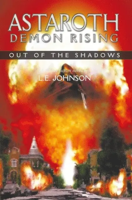 L.E. Johnson - Astaroth: Demon Rising, E-bok. Tillgänglighet: Lägg i varukorg