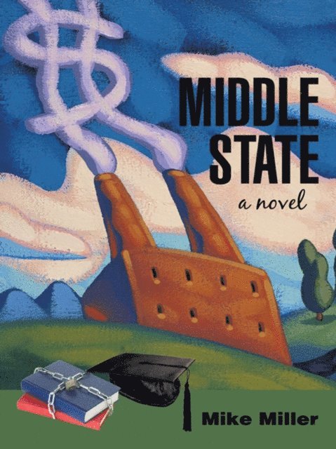 Mike Miller - Middle State, E-bok