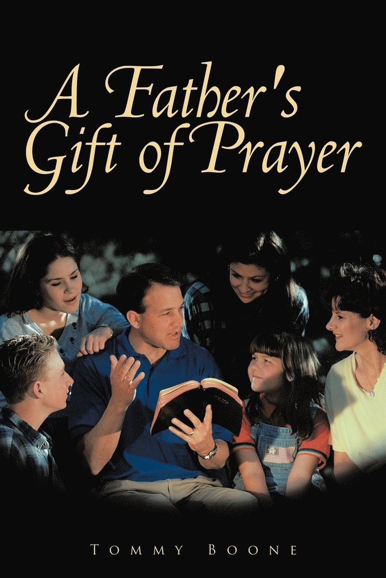 Tommy Boone - Father's Gift of Prayer, Häftad