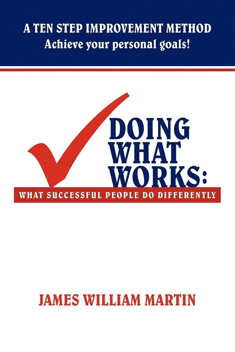 James William Martin - Doing What Works, Häftad. Tillgänglighet: Lägg i varukorg