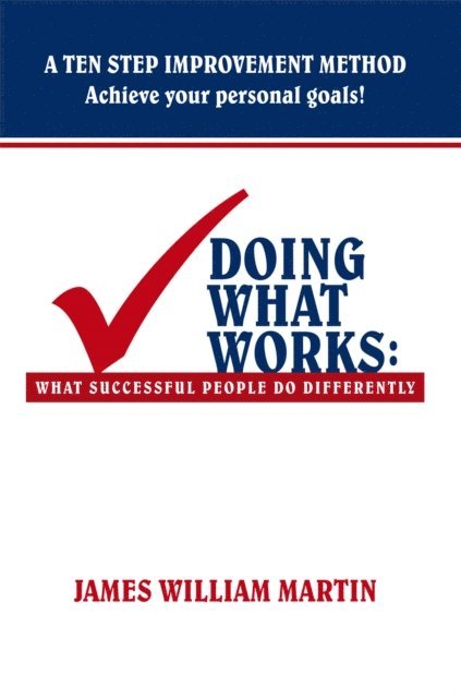 James William Martin - Doing What Works, E-bok. Tillgänglighet: Lägg i varukorg