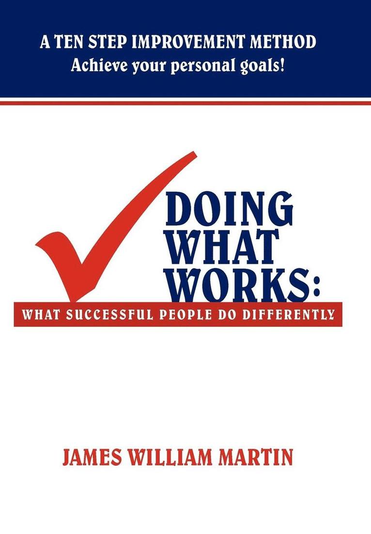 James William Martin - Doing What Works, Inbunden. Tillgänglighet: Lägg i varukorg