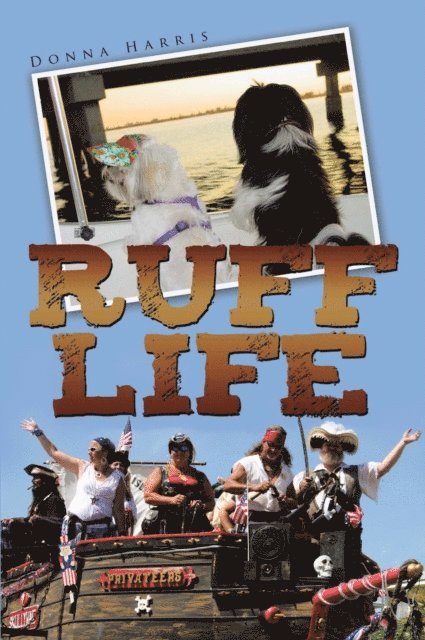 Donna Harris - Ruff Life, E-bok. Tillgänglighet: Lägg i varukorg