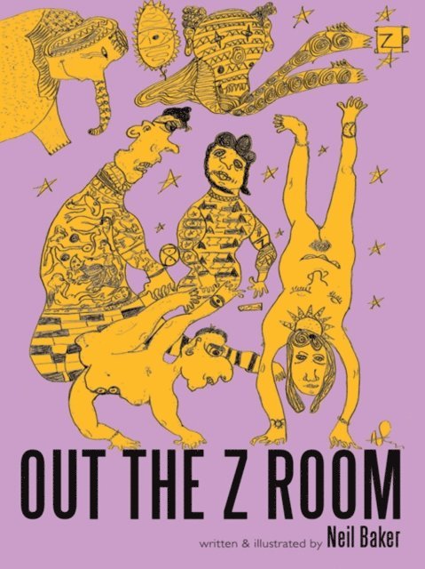 Neil Baker - Out the Z Room, E-bok