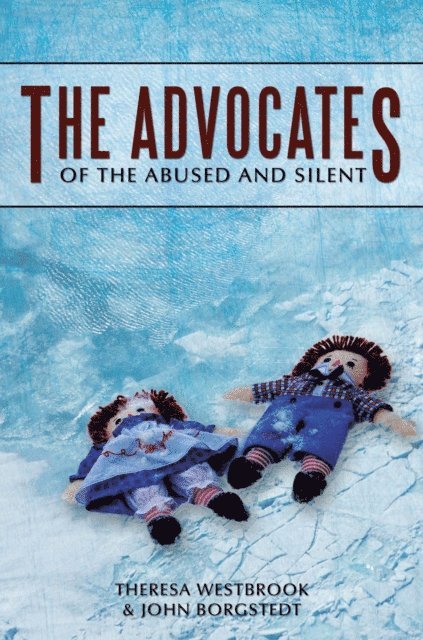 Theresa Westbrook, John Borgstedt - Advocates, E-bok