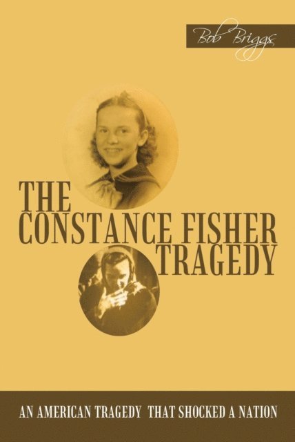 Bob Briggs - Constance Fisher Tragedy, E-bok