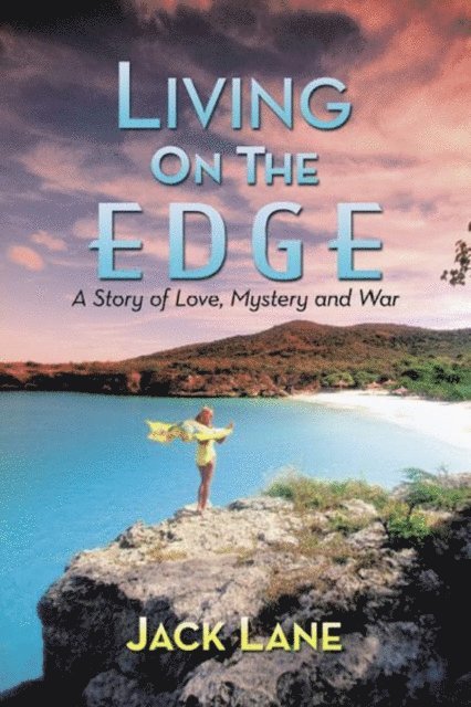 Jack Lane - Living on the Edge, E-bok