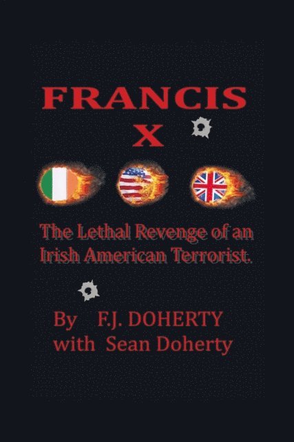 F. J. Doherty, Sean Doherty - Francis X, E-bok