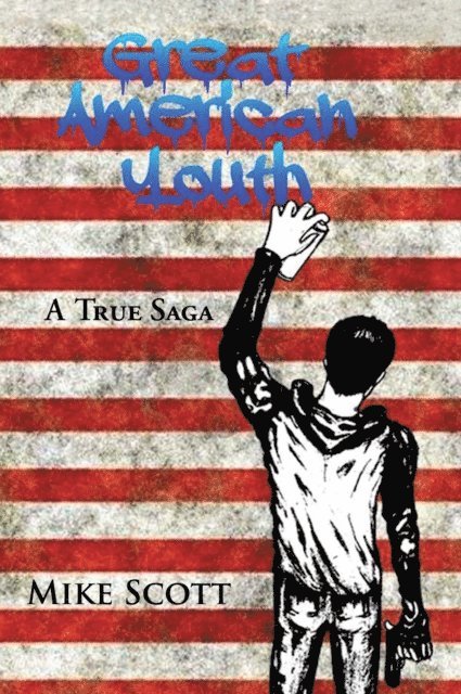 Mike Scott - Great American Youth, E-bok