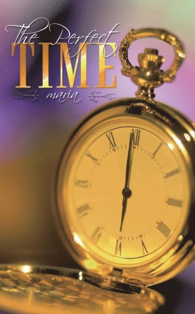 Maria - Perfect Time, E-bok