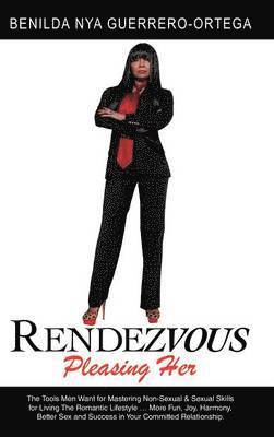 Benilda Nya Guerrero-Ortega - Rendezvous, Inbunden