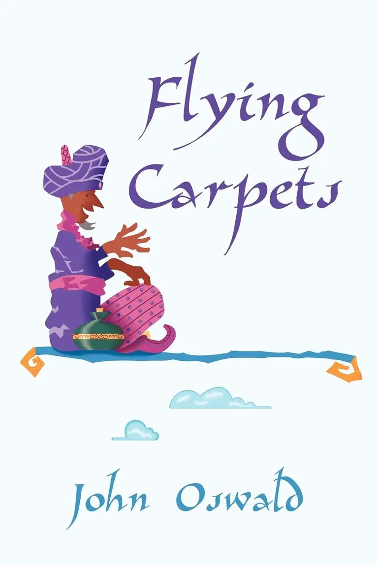 John Oswald - Flying Carpets, Häftad. Tillgänglighet: Lägg i varukorg