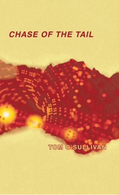 Tom O'Sullivan - Chase of the Tail, E-bok