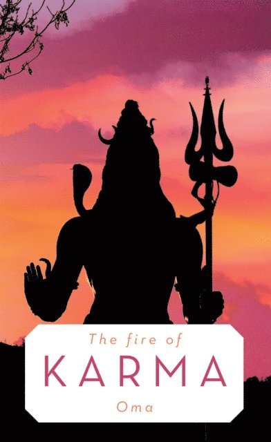 Oma - Fire of Karma, E-bok