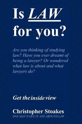 Christopher Stoakes - Is Law for You?, Häftad. Tillgänglighet: Lägg i varukorg
