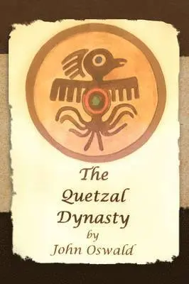 John Oswald - Quetzal Dynasty, Häftad. Tillgänglighet: Lägg i varukorg