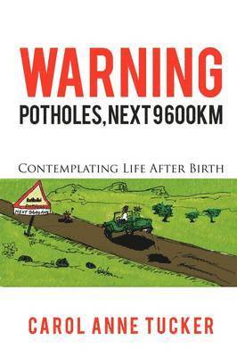 Carol Anne Tucker - Warning, Häftad